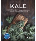 KALE EL SUPERALIMENTO QUE PUEDE AYUDARTE A MEJORAR TU ALIMENTACION