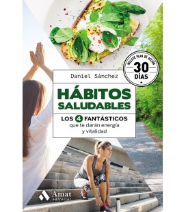HABITOS SALUDABLES LOS 4 FANTASTICOS