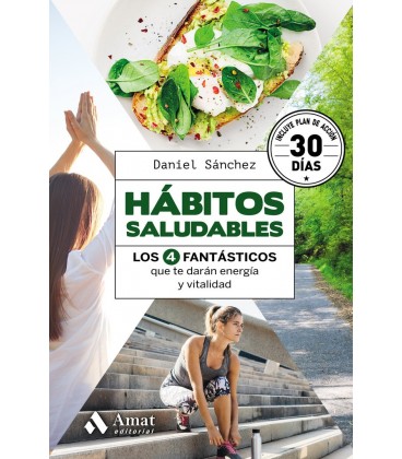 HABITOS SALUDABLES LOS 4 FANTASTICOS