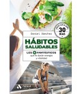 HABITOS SALUDABLES LOS 4 FANTASTICOS