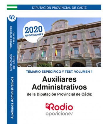 AUXILIAR ADMINISTRATIVO DIPUTACION CADIZ TEMARIO ESPECIFICO Y TEST 1