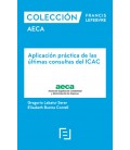 APLICACION PRACTICA DE LAS ULTIMAS CONSULTAS DEL ICAC