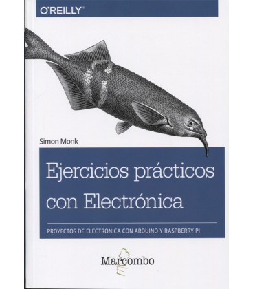 EJERCICIOS PRACTICOS CON ELECTRONICA