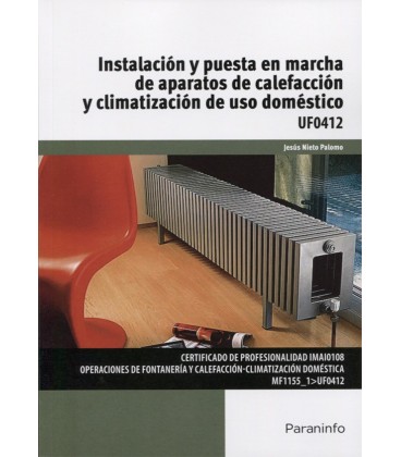 INSTALACION Y PUESTA EN MARCHA DE APARATOS DE CALEFACCION