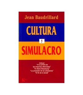 CULTURA Y SIMULACRO