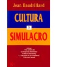 CULTURA Y SIMULACRO