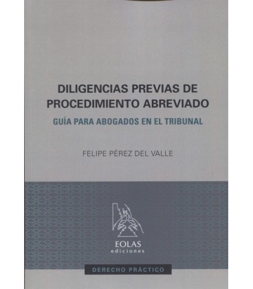 DILIGENCIAS PREVIAS DE PROCEDIMIENTO ABREVIADO