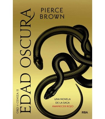 ORO Y CENIZA II EDAD OSCURA