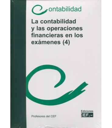 CONTABILIDAD Y LAS OPERACIONES FINANCIERAS EN LOS EXAMENES 4