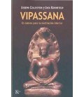 VIPASSANA.EL CAMINO PARA LA MEDITACION INTERIOR