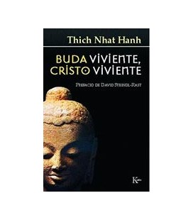 BUDA VIVIENTE CRISTO VIVIENTE