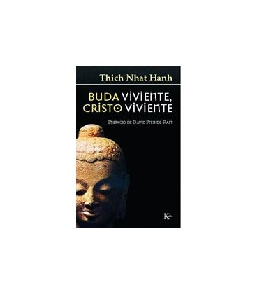 BUDA VIVIENTE CRISTO VIVIENTE
