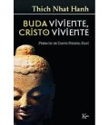 BUDA VIVIENTE CRISTO VIVIENTE