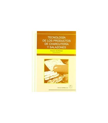 TECNOLOGIA DE LOS PRODUCTOS DE CHARCUTERIA