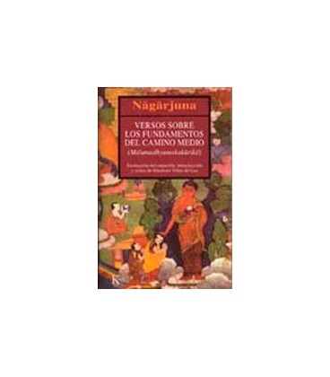 VERSOS SOBRE LOS FUNDAMENTOS DEL CAMINO MEDIO CK