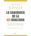 SABIDURIA DE LA NO DUALIDAD