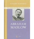 ABRAHAM MASLOW
