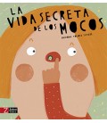 VIDA SECRETA DE LOS MOCOS, LA - REED