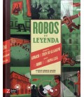 ROBOS DE LEYENDA
