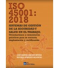ISO 45001 2018 SISTEMAS DE GESTION DE LA SEGURIDAD Y SALUD EN TRABAJO