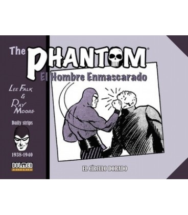 THE PHANTOM 09: EL HOMBRE ENMASCARADO 1938-1940