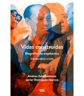 VIDAS CONSTRUIDAS (BIOGRAFIAS DE ARQUITECTOS) 2ED