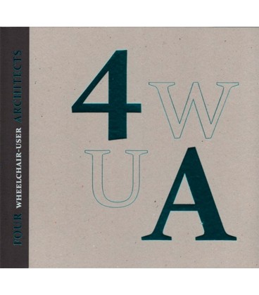 FOUR WHELLCHAIR USER ARCHITECTS (ESP CAT ENG)