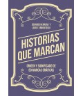 HISTORIAS QUE MARCAN