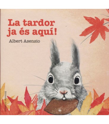 TARDOR JA ES AQUI! (CATALAN)