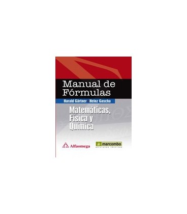 MANUAL DE FORMULAS MATEMATICAS FISICA Y QUIMICA