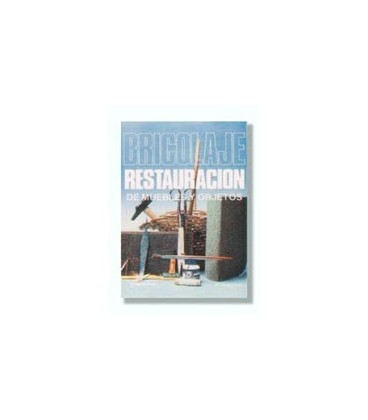 BRICOLAJE RESTAURACION MUEBLES