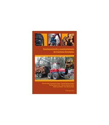 FUNCIONAMIENTO Y MANTENIMIENTO DE TRACTORES FORESTALES
