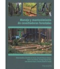 MANEJO Y MANTENIMIENTO DE COSECHADORAS FORESTALES