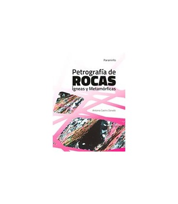 PETROGRAFIA DE ROCAS IGNEAS Y METAMORFICAS