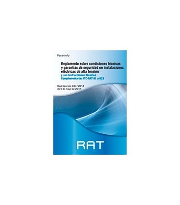 REGLAMENTO SOBRE CONDICIONES TECNICAS GARANTIAS ALTA TENSION (RAT)