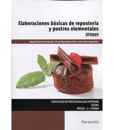 ELABORACIONES BASICAS DE REPOSTERIA Y POSTRES ELEMENTALES