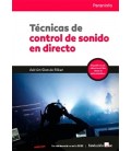 TECNICAS DE CONTROL DE SONIDO EN DIRECTO