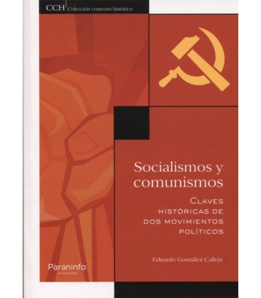 SOCIALISMOS Y COMUNISMOS CLAVES HISTORICAS DE DOS MOVIMIENTOS POLITICO