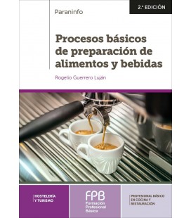 PROCESOS BASICOS DE PREPARACION DE ALIMENTOS Y BEBIDAS 2 ED FPB