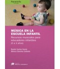 MUSICA EN LA ESCUELA INFANTIL RECURSOS MUSICALES PARA EDUCADORES 0-3