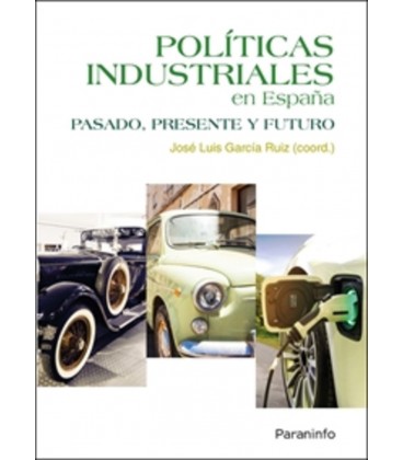 POLITICAS INDUSTRIALES EN ESPAÑA