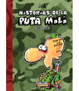 HISTORIAS DE LA PUTA MILI 1992-1993