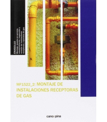 MONTAJE DE INSTALACIONES RECEPTORAS DE GAS 2 ED