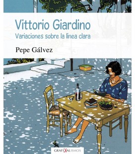 VITTORIO GIARDINO VARIACIONES SOBRE LA LINEA CLARA
