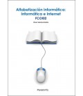 ALFABETIZACION INFORMATICA: INFORMATICA E INTERNET FCO102