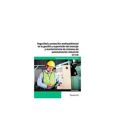 SEGURIDAD Y PROTECCION MEDIOAMBIENTAL EN LA GESTION UF1798