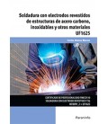 SOLDADURA CON ELECTRODOS REVESTIDOS DE ESTRUCTURAS ACERO CARBONO