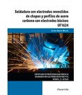 SOLDADURA CON ELECTRODOS REVESTIDOS DE CHAPAS Y PERFILES DE ACERO