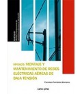 MONTAJE Y MANTENIMIENTO DE REDES ELECTRICAS AEREAS DE BAJA TENSION