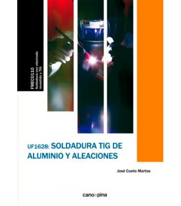 SOLDADURA TIG DE ALUMINIO Y ALEACIONES